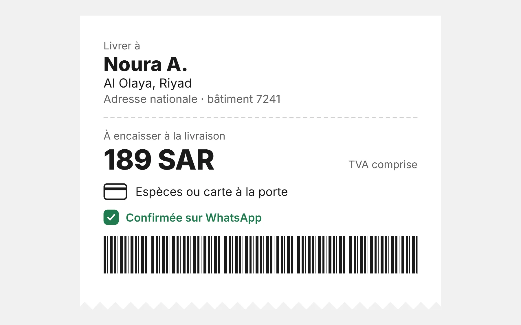 Un bordereau de livraison à Riyad avec adresse nationale, 189 SAR à encaisser TVA comprise, espèces ou carte à la porte, confirmé sur WhatsApp